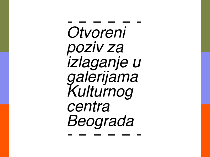 OTVORENI POZIV za izlaganje u galerijama Kulturnog centra Beograda ▪︎ Izložbeni program za 2027.