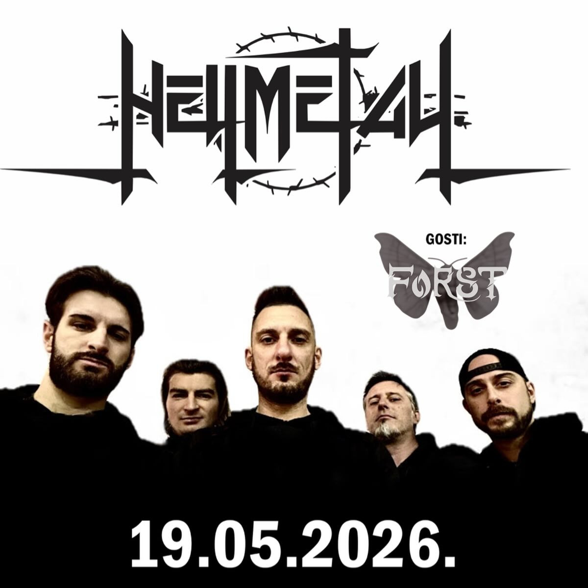 Hell Metal (ITA) + Forst