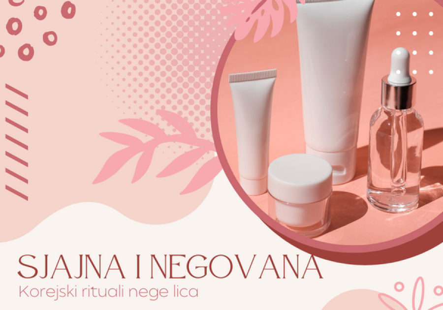 Sjajna i negovana - korejski rituali nege lica