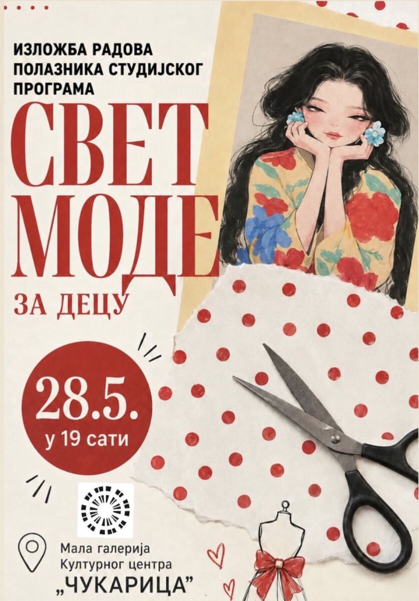 IZLOŽBA RADOVA POLAZNIKA PROGRAMA „SVET MODE