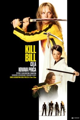 Kill Bill: Cela Krvava Priča / Kill Bill: The Whole Bloody Affair