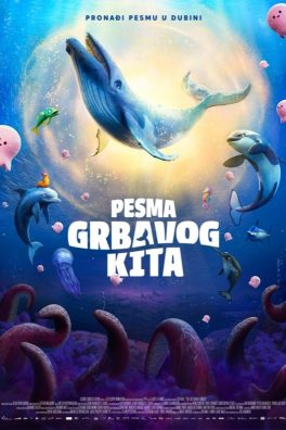 Pesma Grbavog Kita (sinhro.) / The Last Whale Singer