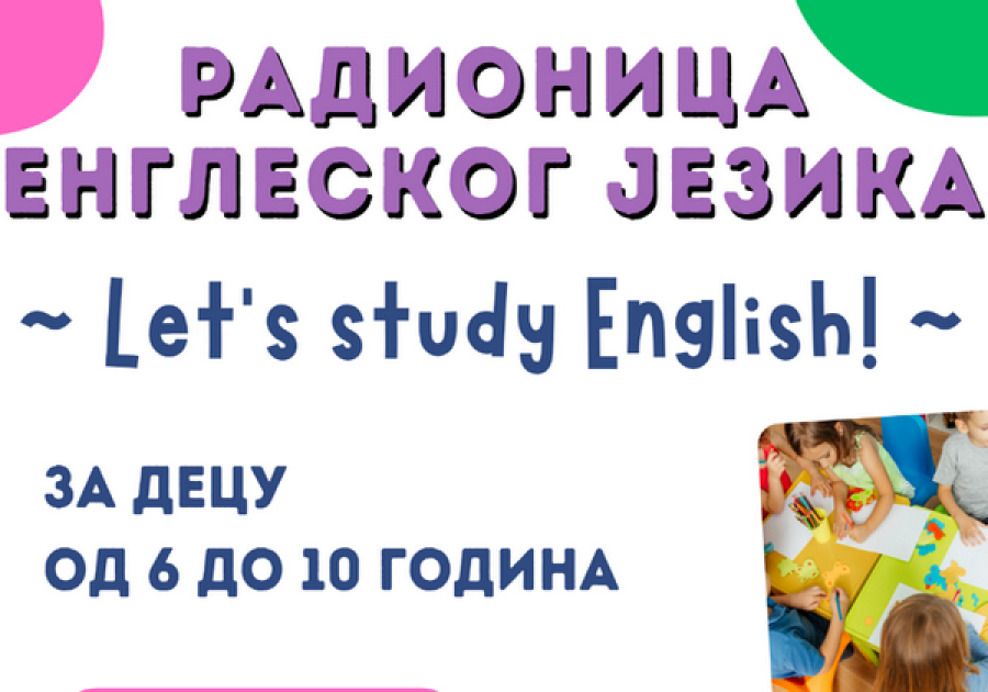 Radionica engleskog jezika „Let's study English"
