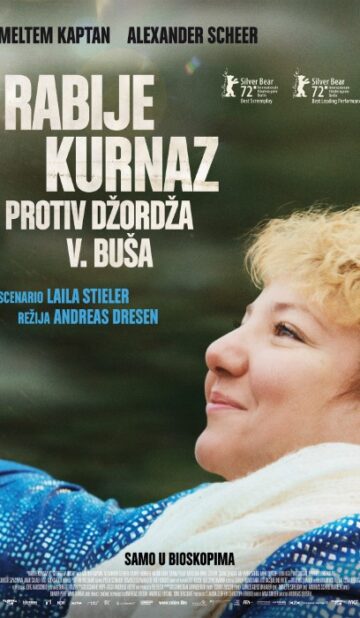 RABIJE KURNAZ PROTIV DŽORDŽA BUŠA (2D)