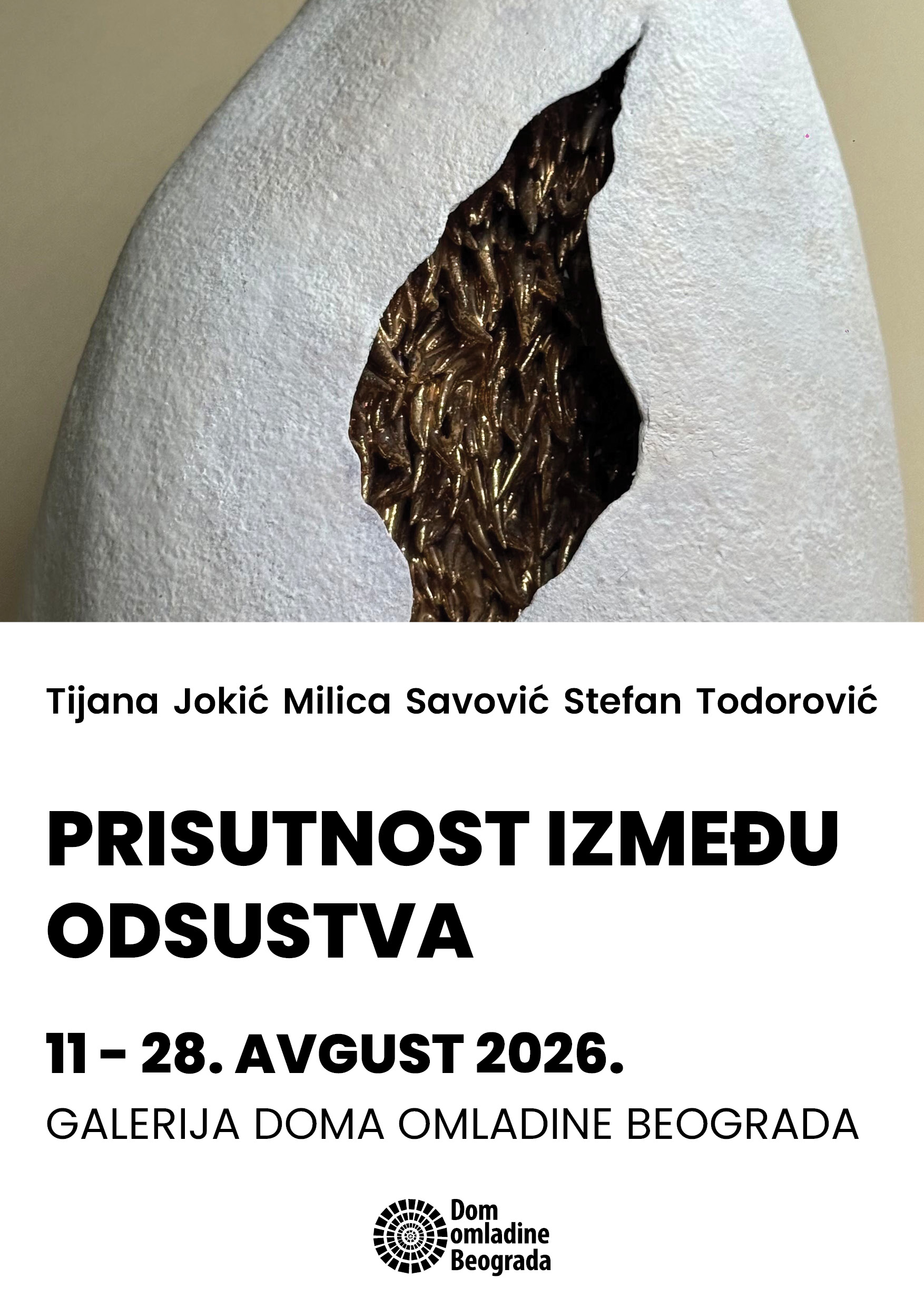 Izložba “PRISUTNOST IZMEĐU ODSUSTVA” Tijane Jokić, Milice Savović i Stefana Todorovića
