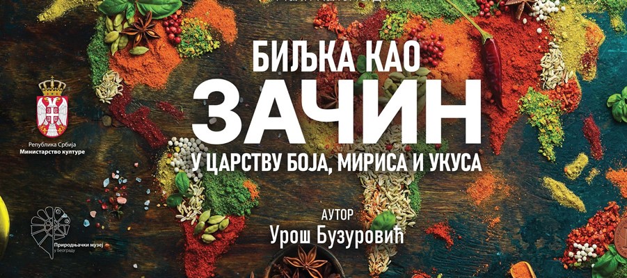 Izložba „Biljka kao začin. U carstvu boja, mirisa i ukusa“