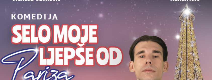 SELO MOJE LEPŠE OD PARIZA