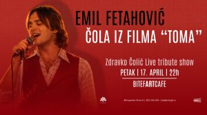 Emil Fetahović – Zdravko Čolić live tribute show