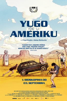 Yugo Ide U Ameriku / Yugo Ide U Ameriku