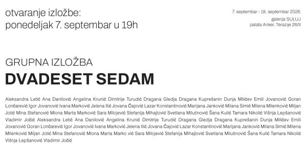 DVADESET SEDAM | GRUPNA IZLOŽBA
