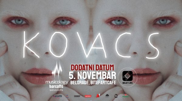 KOVACS - dodatni datum - Musicology Barcaffè sessions