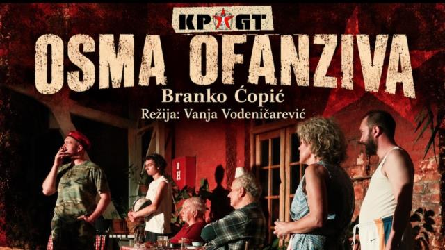 OSMA OFANZIVA - KPGT , Beograd