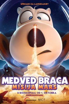 Medved Braca – Misija Mars (sinhro.) / Bei Ken Xiong: Huoxing Renwu