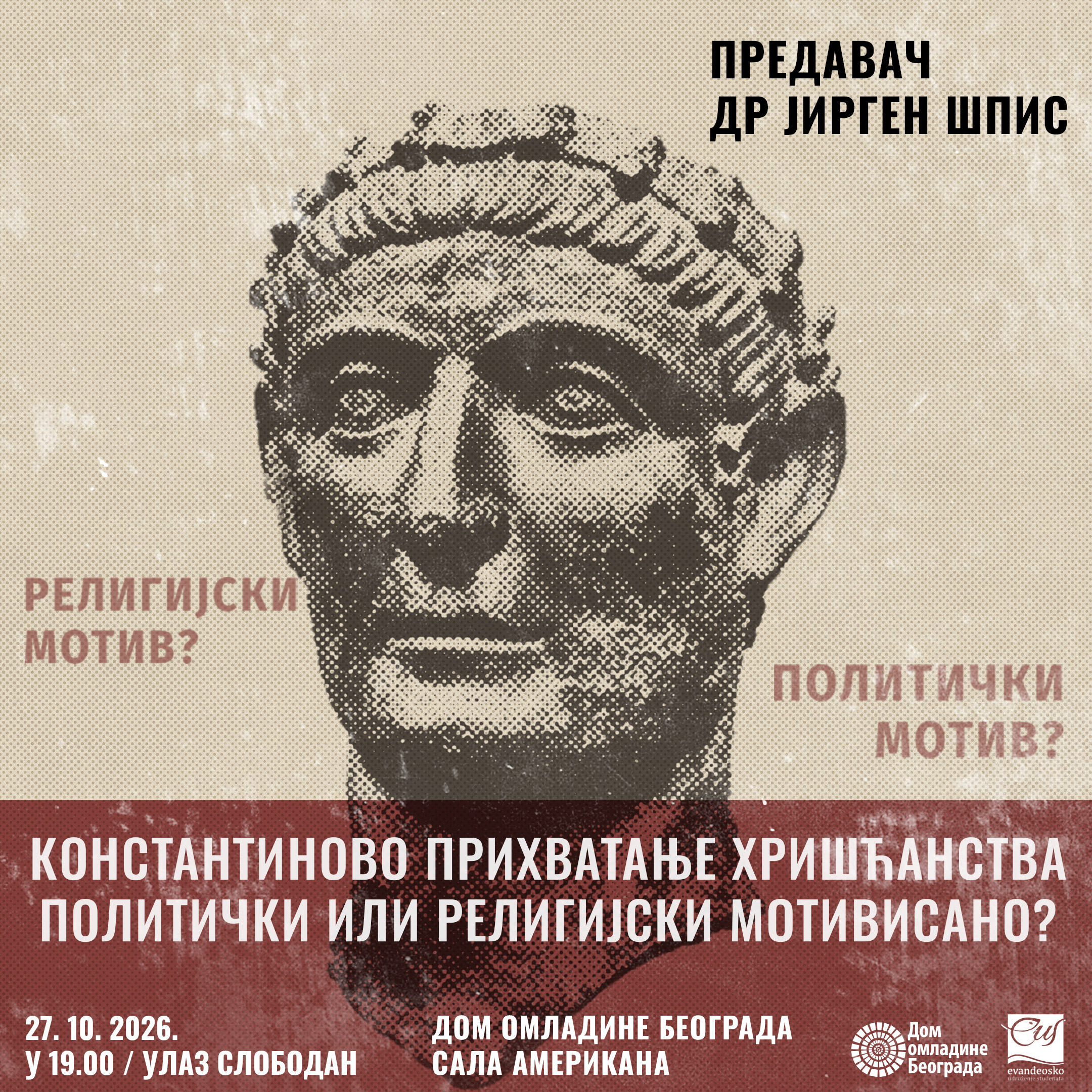 Predavanje “Konstantinovo prihvatanje hrišćanstva – politički ili religijski motivisano?”