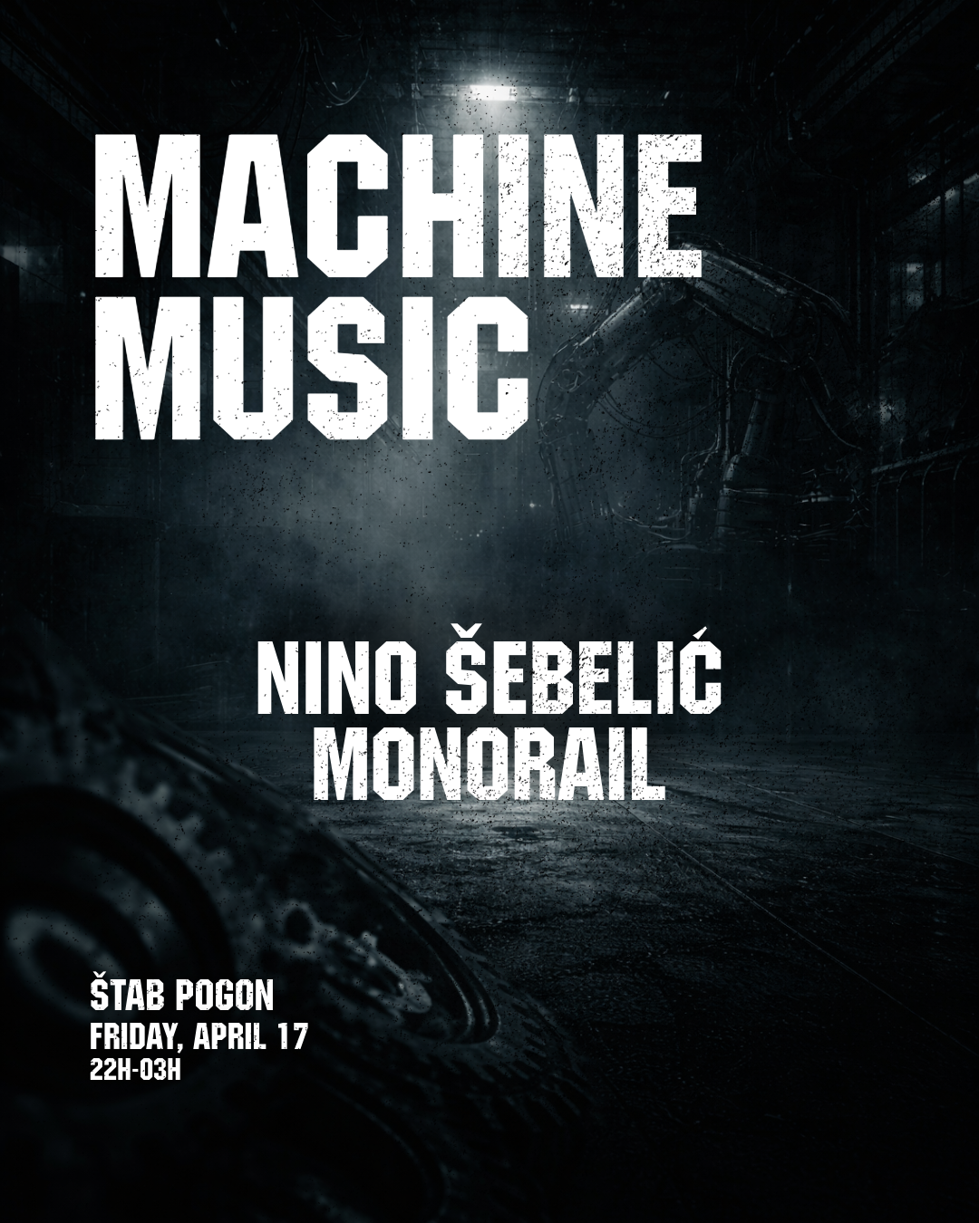 Machine Music: Nino Šebelić & Monorail
