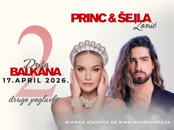 DUŠA BALKANA 2 - PRINC I ŠEJLA ZONIĆ