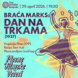 PLESNE FILMSKE VEČERI: BRAĆA MARKS – DAN NA TRKAMA