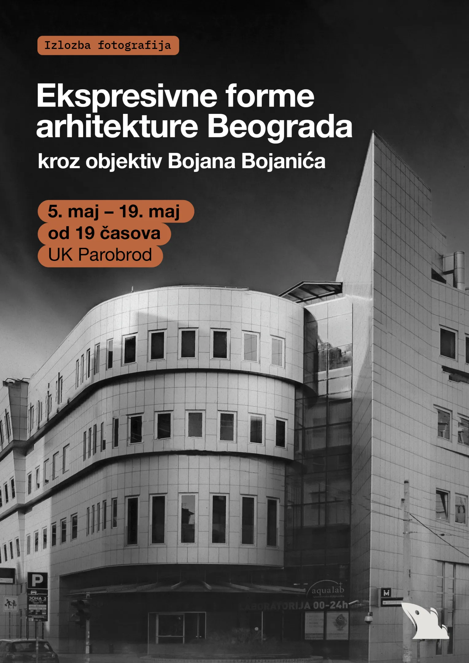 Ekspresivne forme arhitekture Beograda kroz objektiv Bojana Bojanića