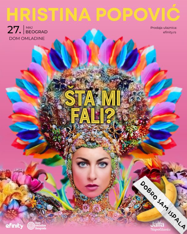 Autobiografski komedi šou Hristine Popović “Dobro sam ispala! (Šta mi fali?)”