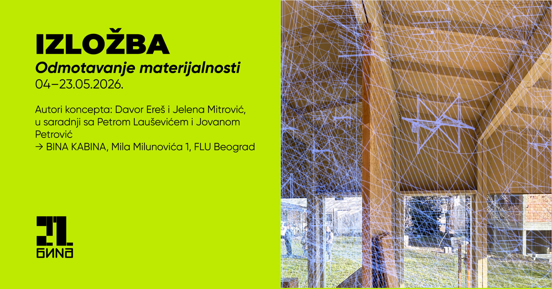 BINA KABINA ▪︎ Izložba „Odmotavanje materijalnosti“