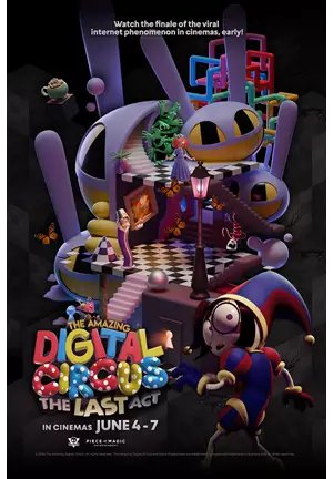 The Amazing Digital Circus: The Last Act