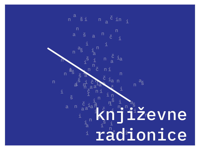 Naši načini ▪︎ Između učenja i selekcije: uloga književnih radionica